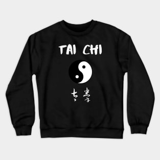 Tai Chi Chinese characters Yin and Yang symbol Crewneck Sweatshirt